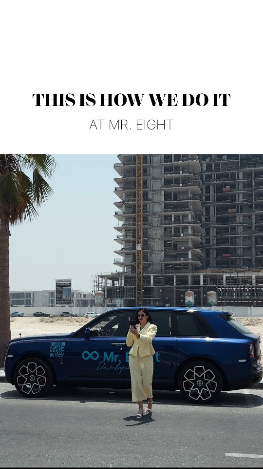Maria +971 52 738 7410

From Rolls-Royce rides to Dubai Islands site visits, Mr. Eight brings a different level of service to every experience.

Mr. Eight Development is a European developer creating boutique branded residences in Dubai.
Our projects are located on Dubai Islands and other key areas of the city, combining European design, premium materials and waterfront living.

The company has received international real estate awards and continues to expand its portfolio in Dubai.

📍Location:
Mr. Eight Development Office
Emaar Business Park, Building 4
Office 612, The Greens, Dubai 
Call: +971526139445

#MrEightDevelopment #AwardWinningDeveloper
#BrandedResidences #Dubailslands #BeachfrontProperty